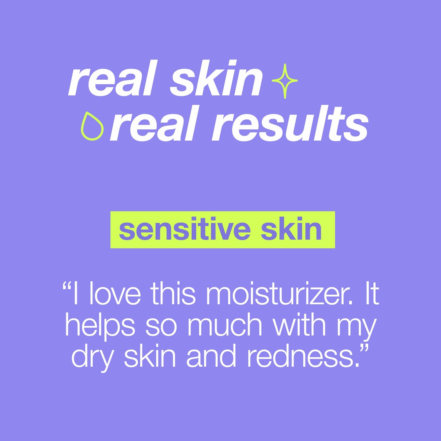 Skin Soothing Hydrating Lotion customer testimonial 